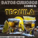 datos curiosos del tequila